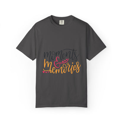Moments & Memories Chapters Of Life Precious Moments Tee Recollections Meaningful Experiences Nostalgia  Unisex Heavy Cotton T-Shirt