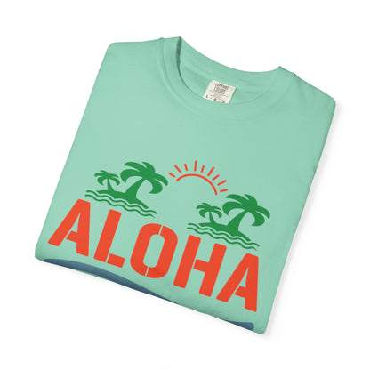 Exciting Aloha Summer Sunshine Beach Days White Sand Summer Camp Vacation Mode Sunny Days Unisex Heavy Cotton T-Shirt
