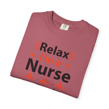 Relax I’m A Nurse Clinical Specialist Education Healthcare Job Devoted Trendy Tee Patient Care Medical Unisex Heavy Cotton T-Shirt