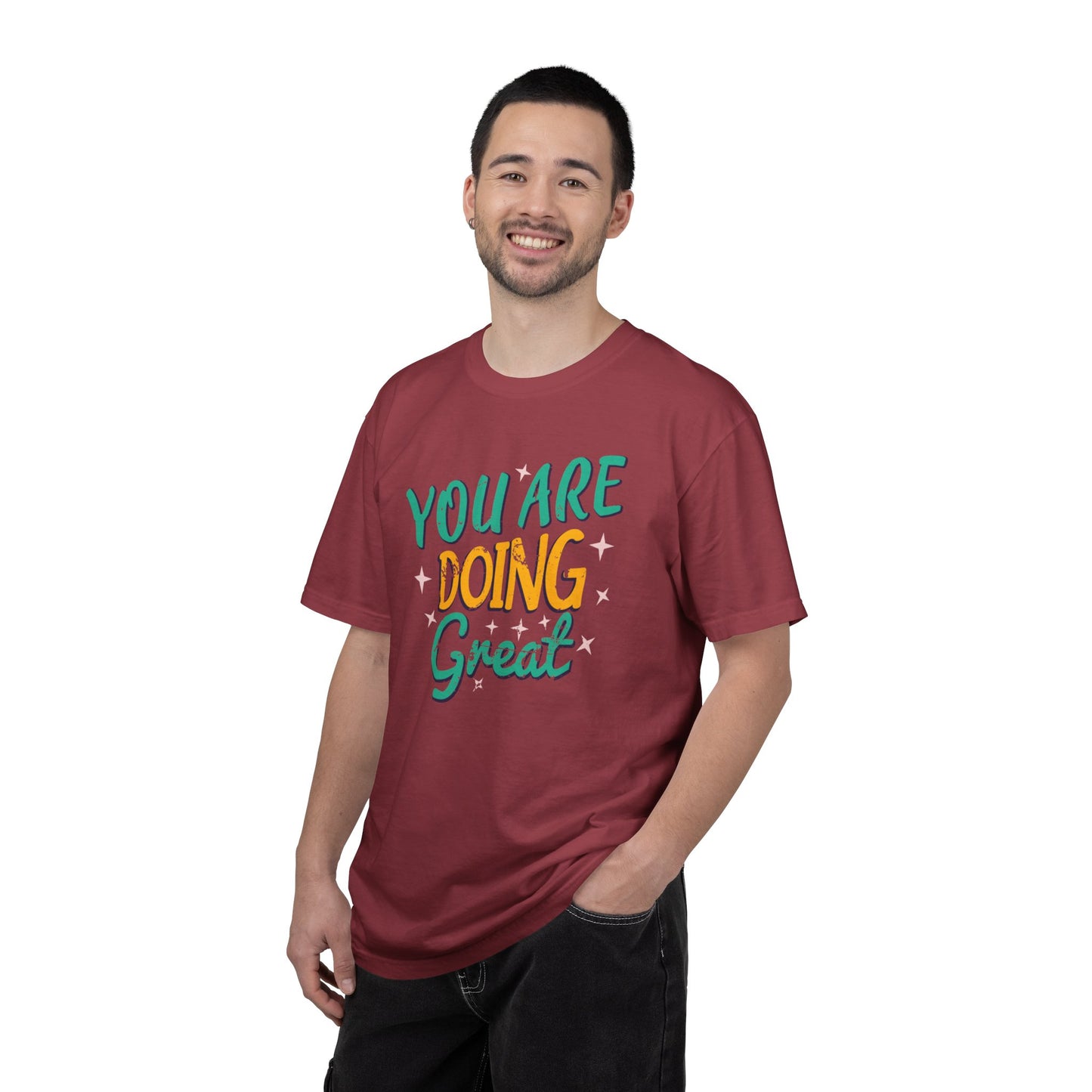 You Are Doing Great Trendy Tee Motivational Daily Reminder Supportive Dedication Positivity Keep It Up Unisex Heavy Cotton T-Shirt