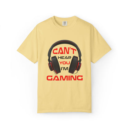 Can’t Hear You I’M Gaming Funny Trendy Tee Cool Gamer Headphones Pro Video Games Lover Game Focused Unisex Heavy Cotton T-Shirt