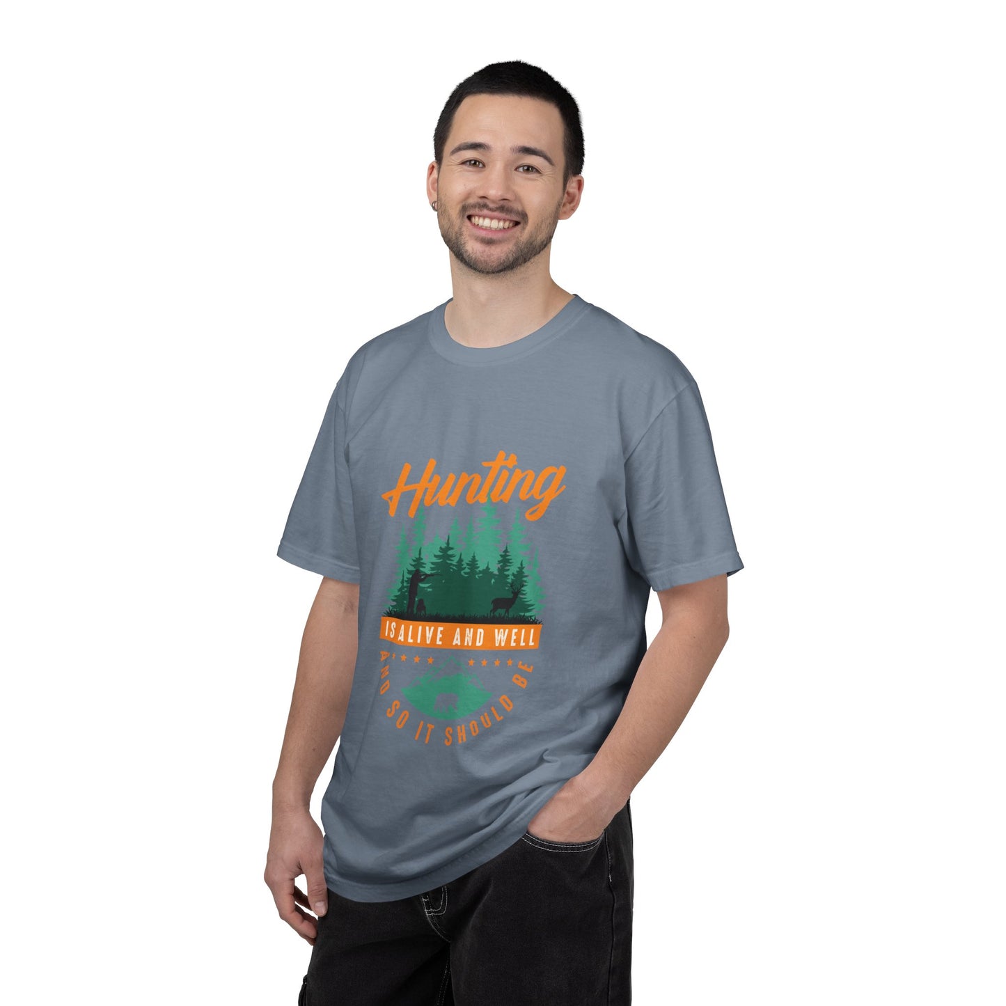 Funny Hunting Is Alive And Well Hunting Enthusiast Hunting Season Sarcastic Forest Wilderness Adventure Unisex Heavy Cotton T-Shirt