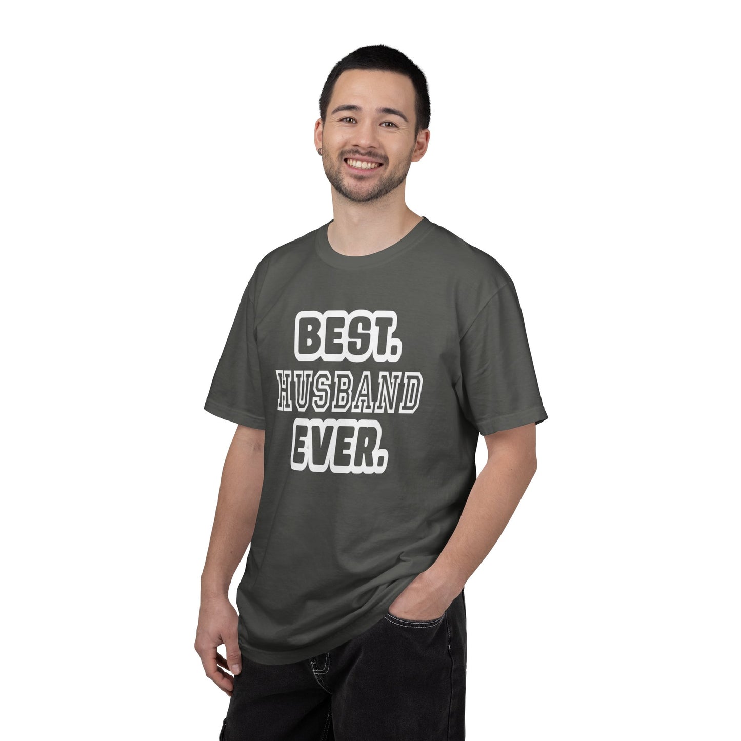 Best Husband Ever Appreciative Tee Protective Adoring Kindhearted Unisex Heavy Cotton T-Shirt