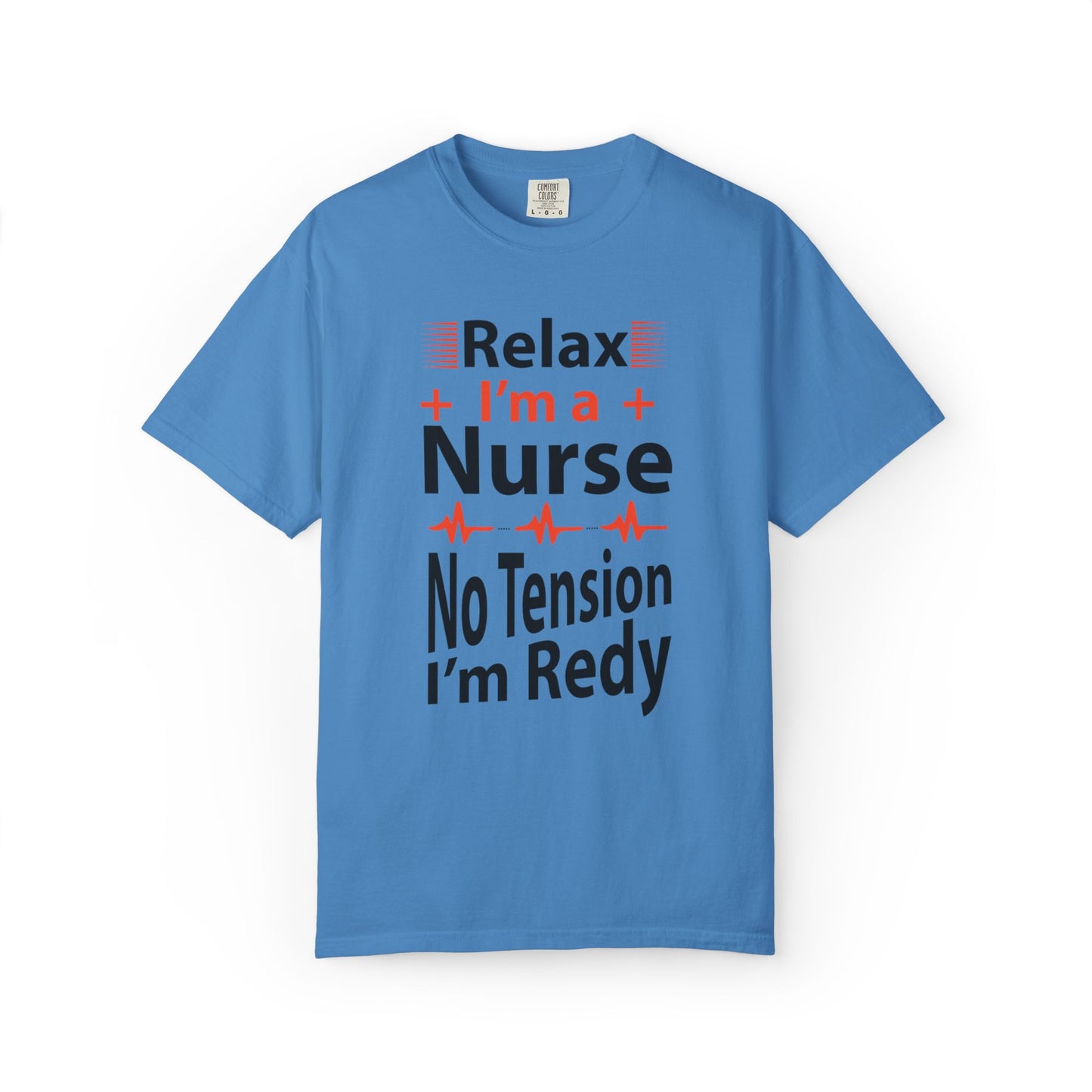 Relax I’m A Nurse Clinical Specialist Education Healthcare Job Devoted Trendy Tee Patient Care Medical Unisex Heavy Cotton T-Shirt