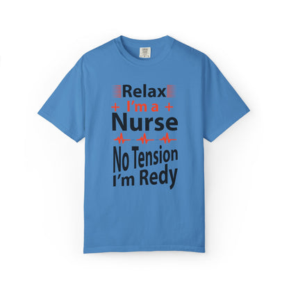 Relax I’m A Nurse Clinical Specialist Education Healthcare Job Devoted Trendy Tee Patient Care Medical Unisex Heavy Cotton T-Shirt