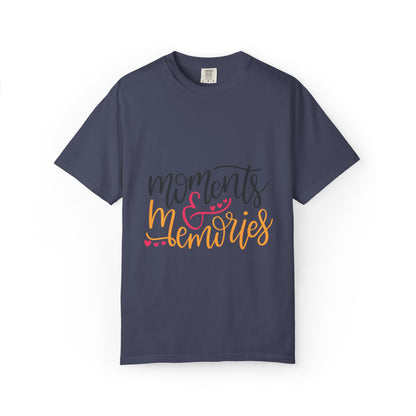 Moments & Memories Chapters Of Life Precious Moments Tee Recollections Meaningful Experiences Nostalgia  Unisex Heavy Cotton T-Shirt
