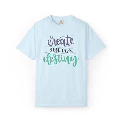 Create Your Destiny Embracing Challenges Tee Unbreakable Will Relentless Spirit Unyielding Determination Unisex Heavy Cotton T-Shirt