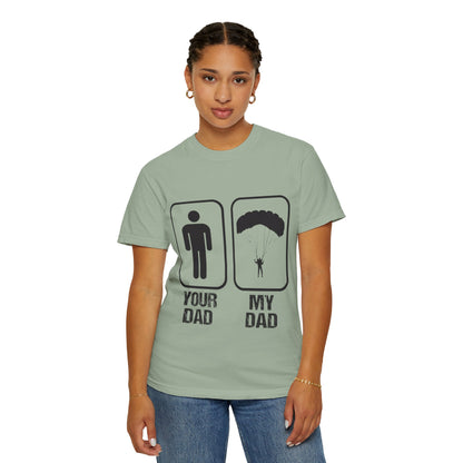 Proud Son Your Dad My Dad Thrill-Seeker Father Parenting Journey Ideal Skydiving Unisex Heavy Cotton T-Shirt
