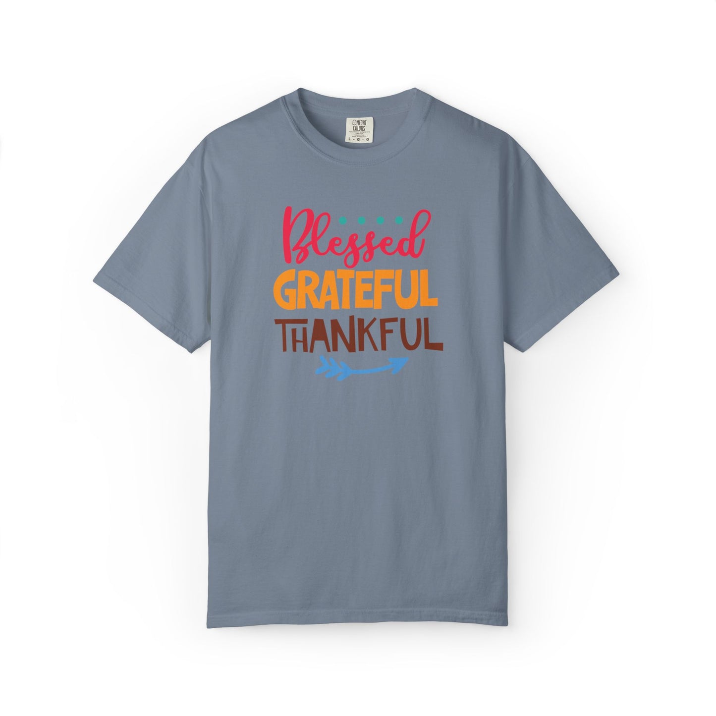 Blessed Grateful ThankfulAppreciate Everything Lovers Tee Positivity Self-Sufficiency Satisfaction Unisex Heavy Cotton T-Shirt