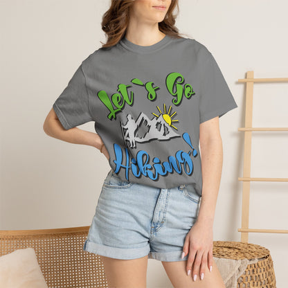 Let’s Go Hiking! Trendy Tee Adventure Mountain Hut Fun Activities Unisex Heavy Cotton T-Shirt