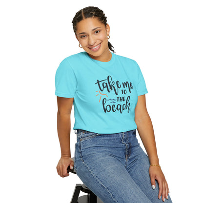 Take Me To The Beach Sunset Vibes Ocean Tee Sandy Celebration Adventure Camp Unisex Heavy Cotton T-Shirt