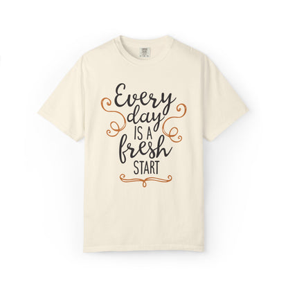 Every Day Is A Fresh Day Positivity Optimism Trendy Tee Mindset Gratitude Empathy Unisex Heavy Cotton T-Shirt