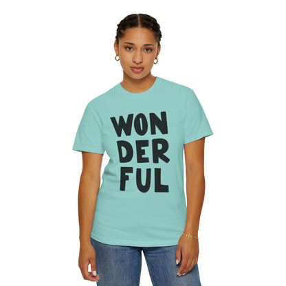 Wonderful Encouragement Self-belief Tee Moral Support Hopefulness Positivity Beautiful Unisex Heavy Cotton T-Shirt