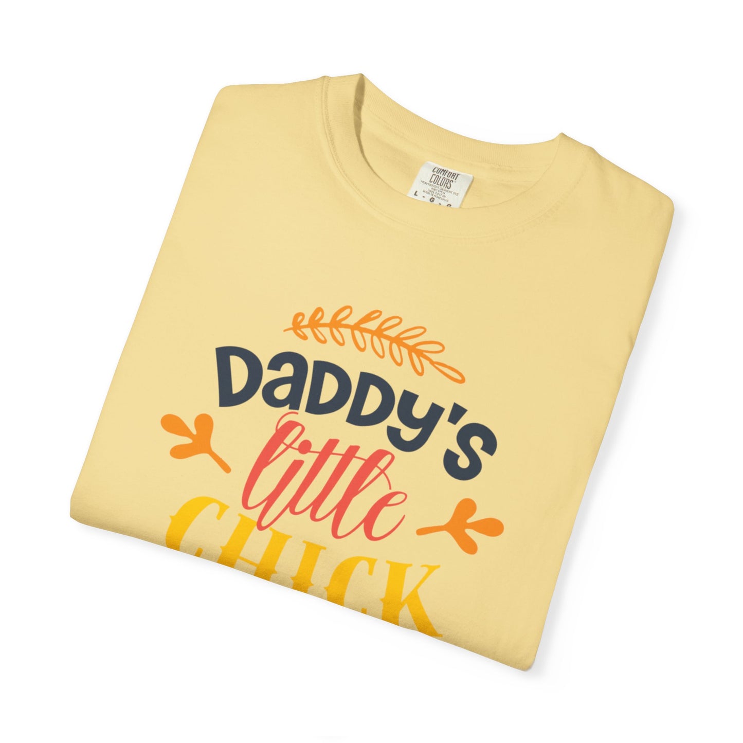 Daddy’s Little Chick Confidence Tee Elegance Charming Appealing Beauty Easter Celebration Unisex Heavy Cotton T-Shirt