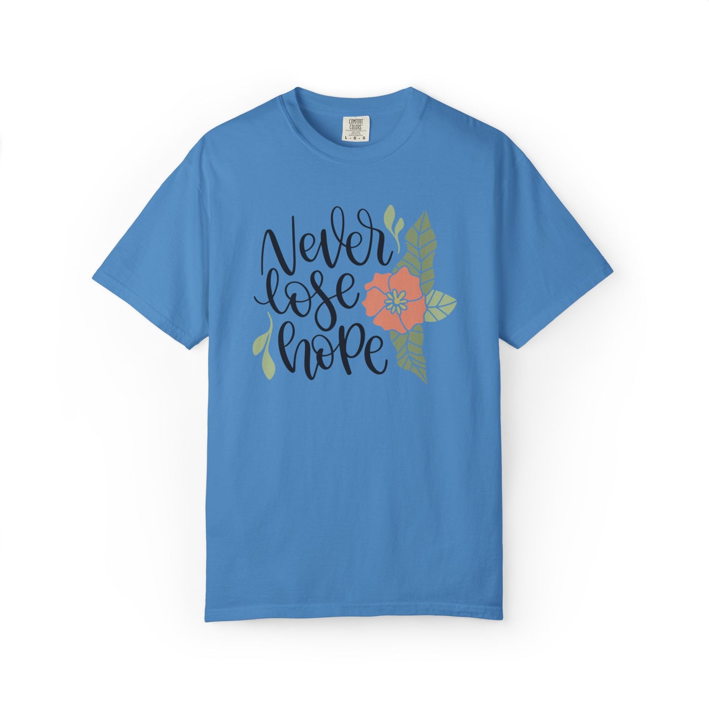 Never Lose Hope Keep Trying Determination Success Tee Hard Work Unstoppable Unisex Heavy Cotton T-Shirt