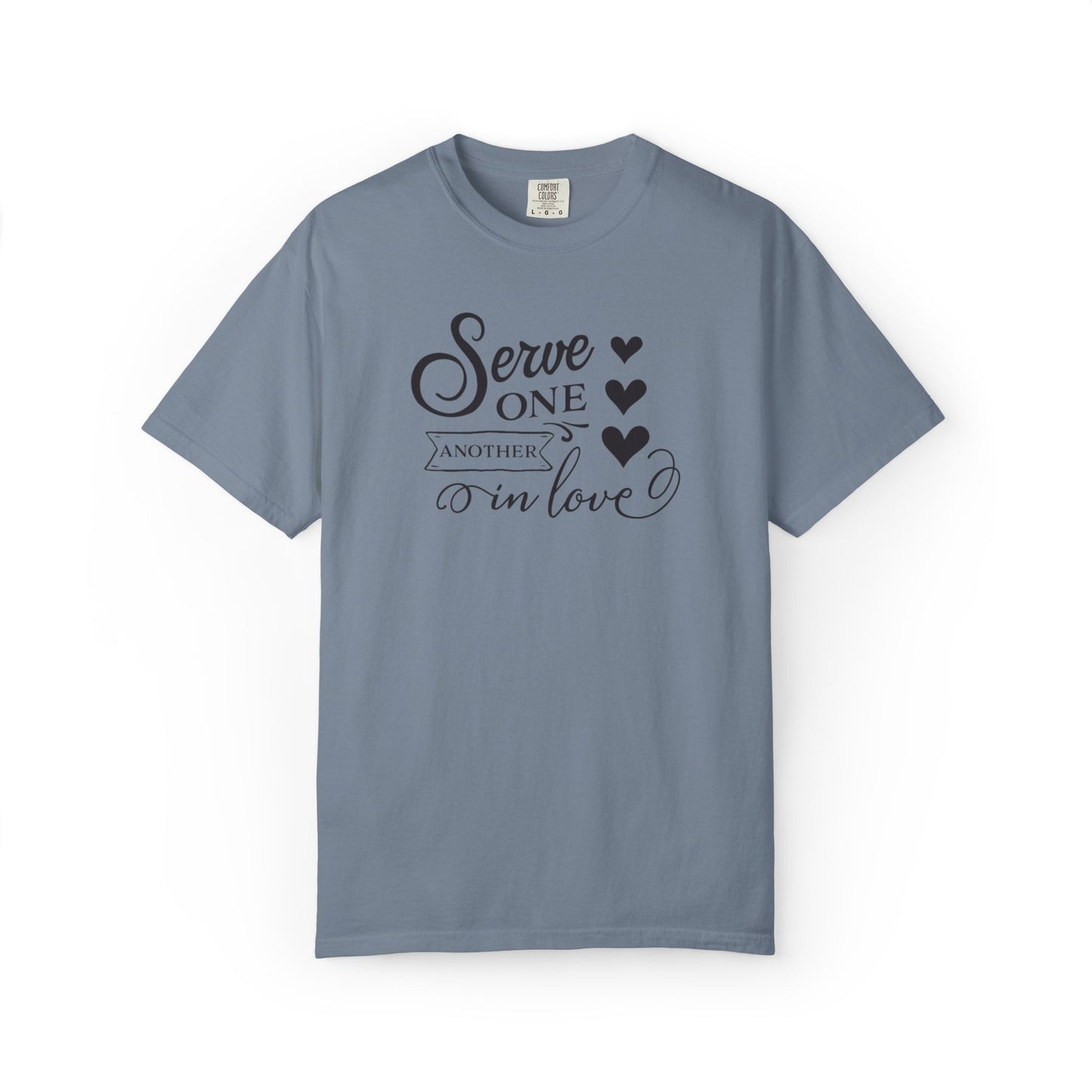 Serve One Another In Love Emotional Bond Affection Lovers Tee Romantic Relationship Forever Support Unisex Heavy Cotton T-Shirt