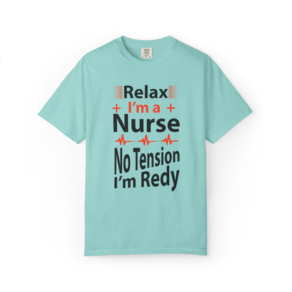 Relax I’m A Nurse Clinical Specialist Education Healthcare Job Devoted Trendy Tee Patient Care Medical Unisex Heavy Cotton T-Shirt