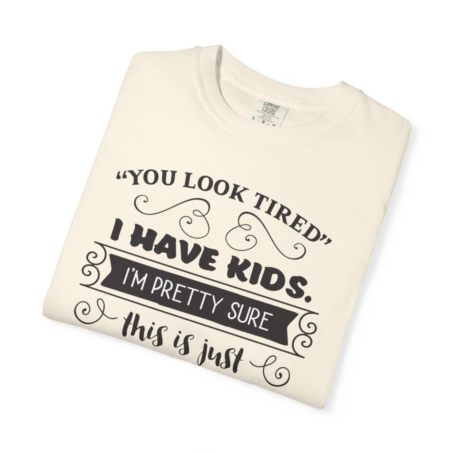 I Have Kids I’m Pretty Sure This Is Just My Face Now Strong Motherhood Tee Parenting Magic Fantasy Reality Wonder Woman Unisex Heavy Cotton T-Shirt