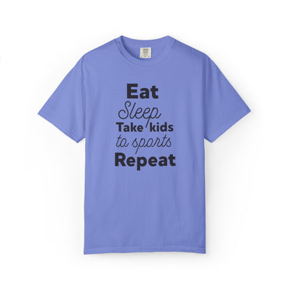 Eat Sleep Take Kids Motherhood Blessings Life Giver Mummy’s Tee Supermom Busy Schedule Duties Forever Same Routine Players Unisex Heavy Cotton T-Shirt
