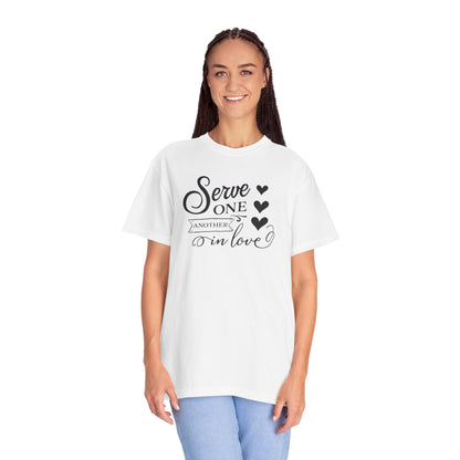 Serve One Another In Love Emotional Bond Affection Lovers Tee Romantic Relationship Forever Support Unisex Heavy Cotton T-Shirt