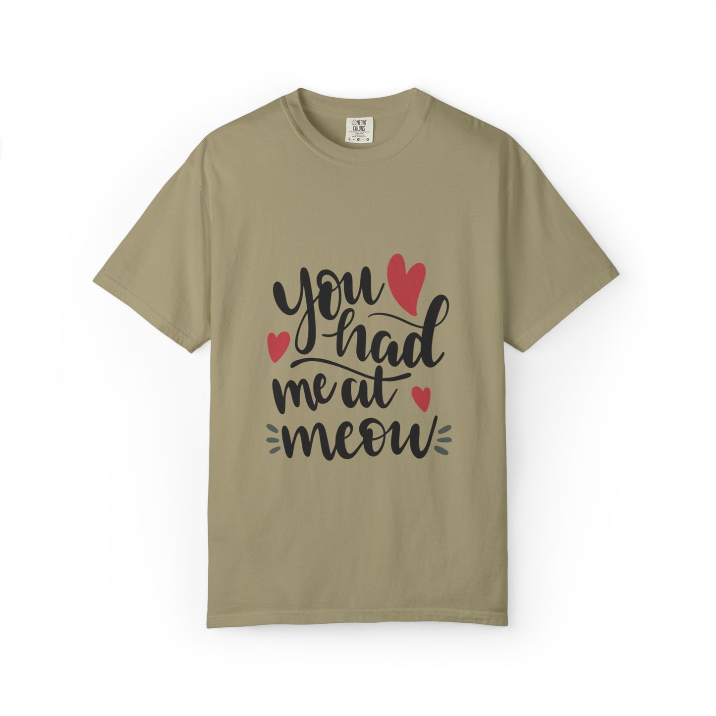 You Had Me At Meow Cats Elegance Tee Unique Furry Charms Quirks And Charisma Unisex Heavy Cotton T-Shirt