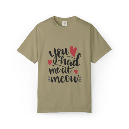 You Had Me At Meow Cats Elegance Tee Unique Furry Charms Quirks And Charisma Unisex Heavy Cotton T-Shirt