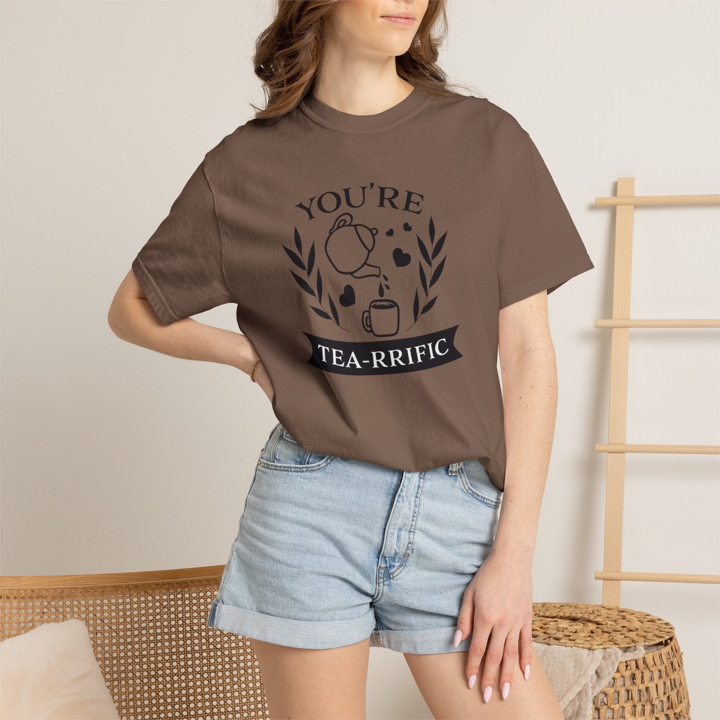 Funny You’re Tea-Rrific Emotional Bond Affection Lovers Tee Sarcastic Romantic Drink Relationship Forever Support Unisex Heavy Cotton T-Shirt