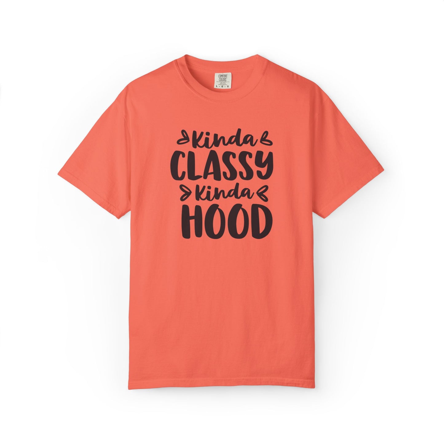 Kinda Classy Kinda Hood Street Style Tee High-Low Fashion Versatile Style Classy Attitude Unisex Heavy Cotton T-Shirt