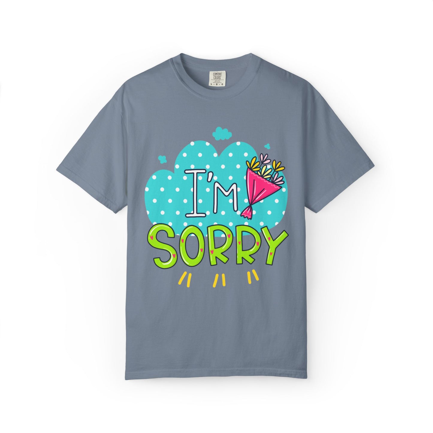 I Am Sorry Emotional Bond Tee Relationship Self Confidence Self Love Forever Support Unisex Heavy Cotton T-Shirt