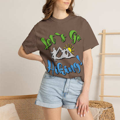 Let’s Go Hiking! Trendy Tee Adventure Mountain Hut Fun Activities Unisex Heavy Cotton T-Shirt