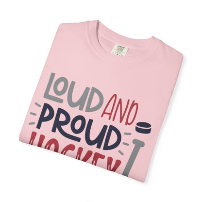 Loud & Proud Hockey Mom Power Play Cheering Stickhandling Sports Tee Legend Unisex Heavy Cotton T-Shirt