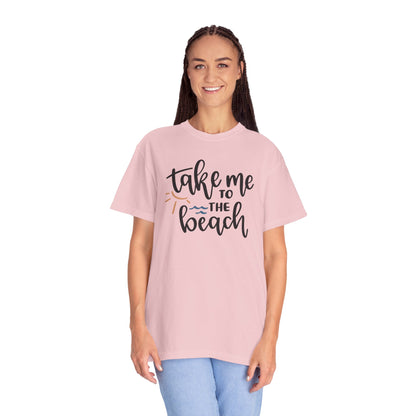 Take Me To The Beach Sunset Vibes Ocean Tee Sandy Celebration Adventure Camp Unisex Heavy Cotton T-Shirt