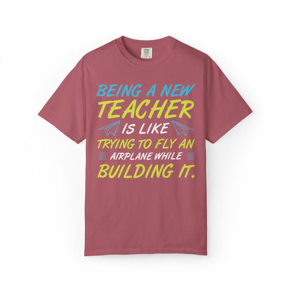 Exciting Being A New Teacher Is Like Trying To Fly An Airplane Professional Development Role Model Unisex Heavy Cotton T-Shirt