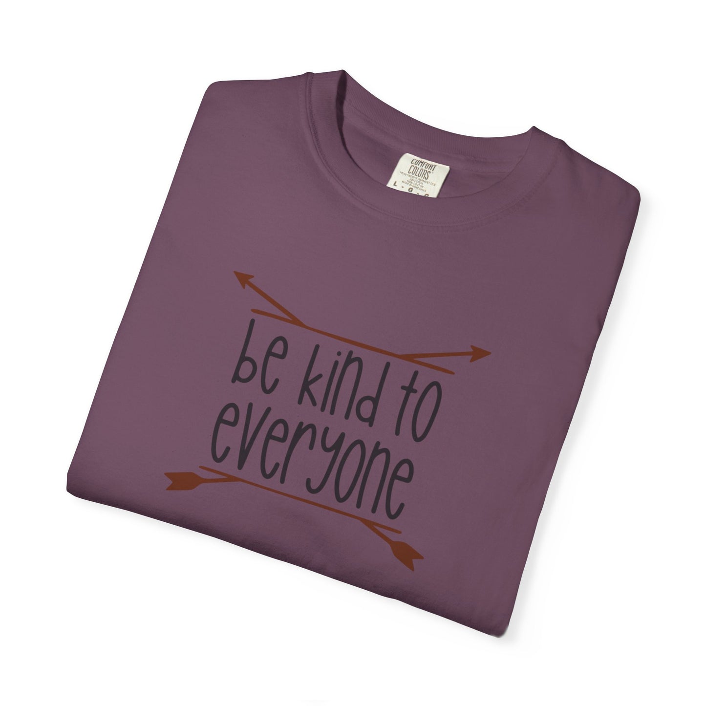 Be Kind To Everyone Worthy Selective Success Tee Battle For Life Championing Challenges Belief Unisex Heavy Cotton T-Shirt