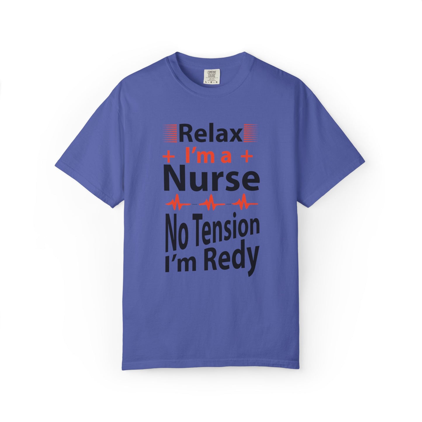 Relax I’m A Nurse Clinical Specialist Education Healthcare Job Devoted Trendy Tee Patient Care Medical Unisex Heavy Cotton T-Shirt