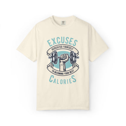 Don’t Burn Calories Body Building Goal Setting Will Power Achievement Tee Unisex Heavy Cotton T-Shirt