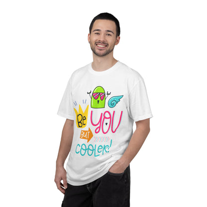 Be You But Cooler! Embrace Freedom Tee Youthful Spirit Fearless Living Carefree Life Unisex Heavy Cotton T-Shirt