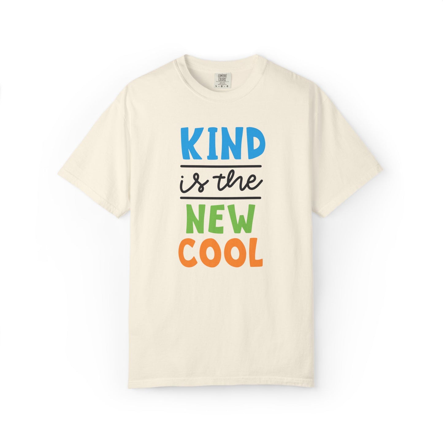 Kind Is The New Cool Positive Affirmation Tee Heartfelt Advice Inspirational Words Unisex Heavy Cotton T-Shirt