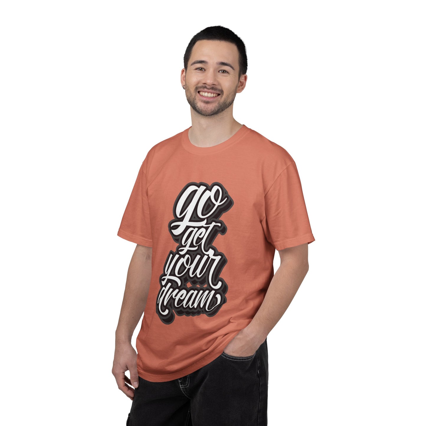 Go Get Your Dream Achieve Inspiration Tee Optimism Persistence Hard Work Unisex Heavy Cotton T-Shirt
