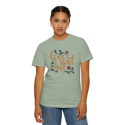 Love Sweet Love Boundless Love Affection Lover’s Tee Infinite Bliss Butterfly Kisses Evergreen Romance Unisex Heavy Cotton T-Shirt
