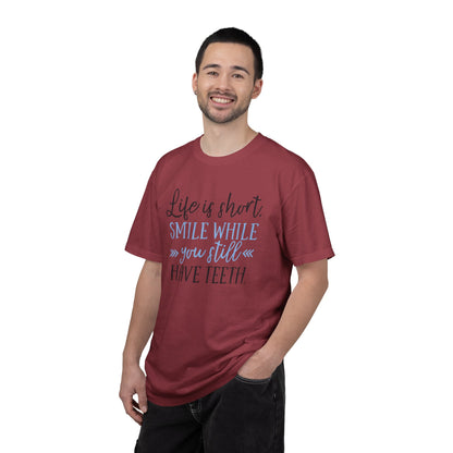 Life Is Short Smile While You Still Have Teeth Kindness Heartfelt Compliments Tee Thoughtful Gestures Love-Inspiration Unisex Heavy Cotton T-Shirt