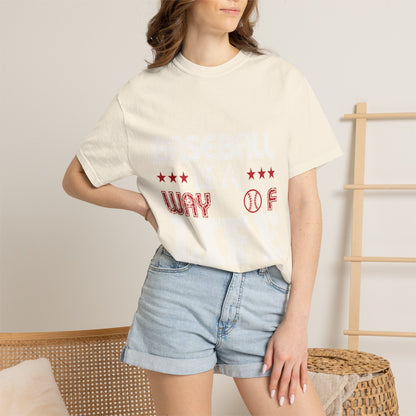 Funny Baseball Is A Way Of Life Sarcastic Deep Love Happiness Passion Baseball lovers Sports Preference Unisex Heavy Cotton T-Shirt
