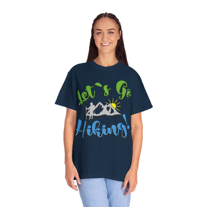 Let’s Go Hiking! Trendy Tee Adventure Mountain Hut Fun Activities Unisex Heavy Cotton T-Shirt