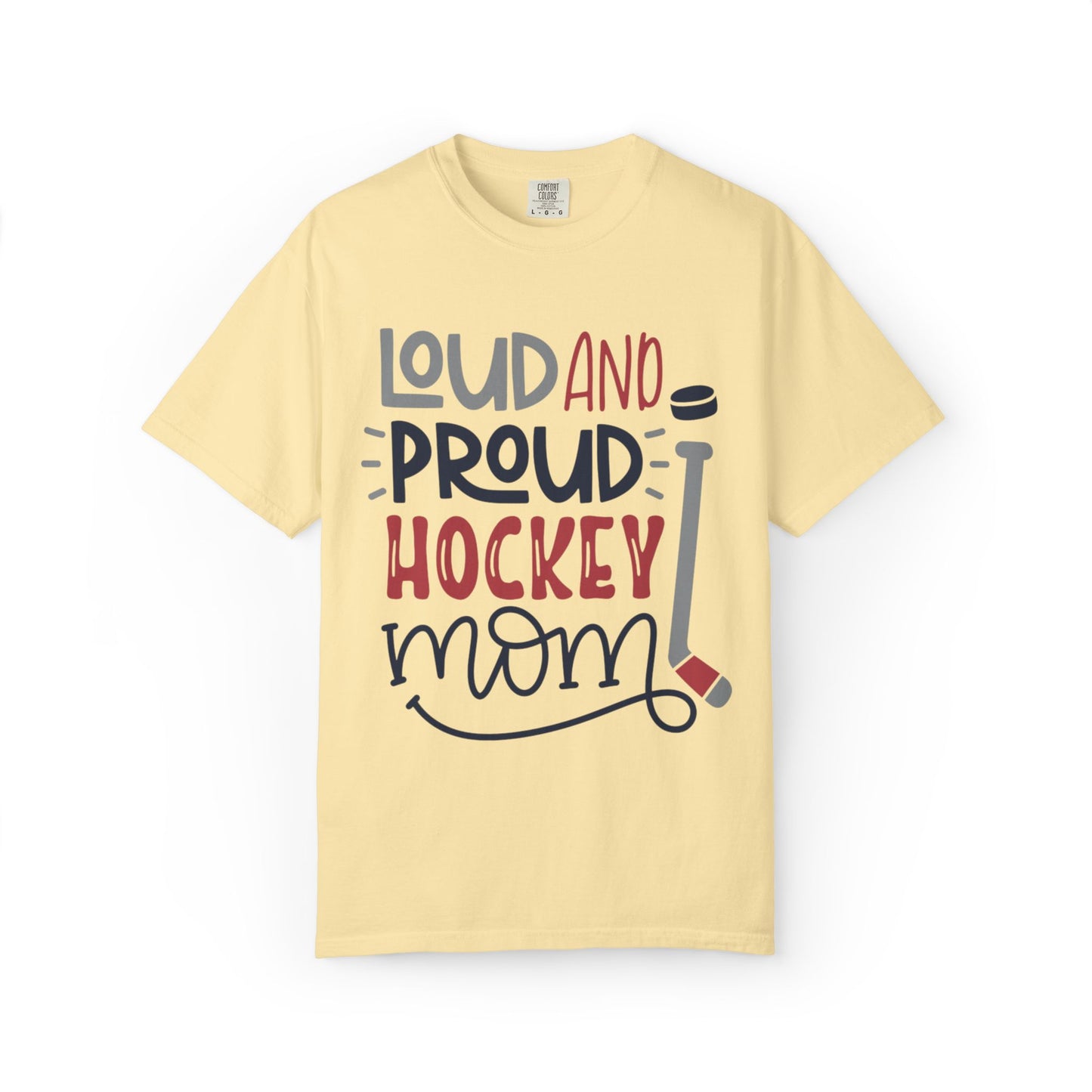 Loud & Proud Hockey Mom Power Play Cheering Stickhandling Sports Tee Legend Unisex Heavy Cotton T-Shirt