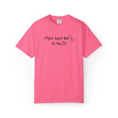 You Have The Key To My Heart Emotional Bond Affection Lovers Tee Romantic Relationship Forever Support Way Heavy Cotton T-Shirt