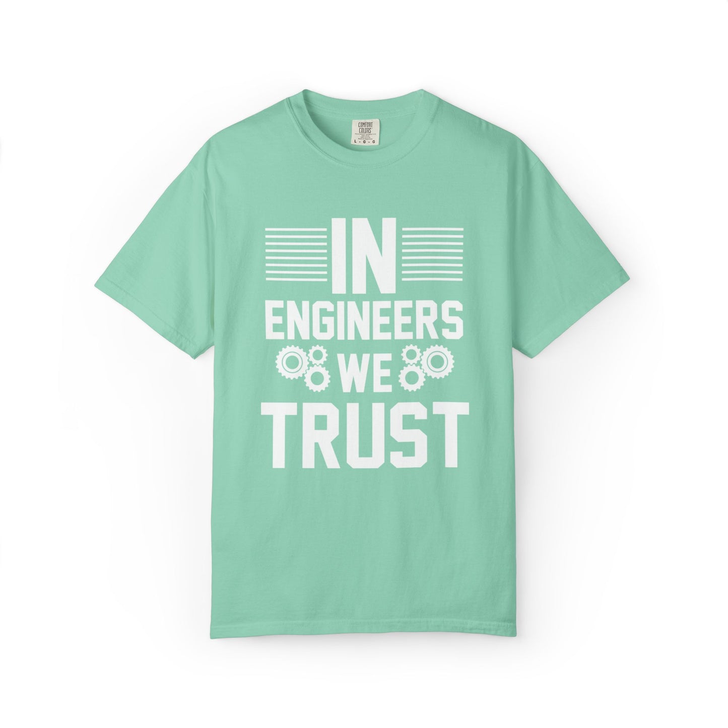 In Engineers We Trust Critical Thinking Problem-Solving Sarcastic Adaptability Unisex Heavy Cotton T-Shirt