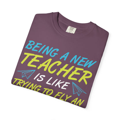 Exciting Being A New Teacher Is Like Trying To Fly An Airplane Professional Development Role Model Unisex Heavy Cotton T-Shirt