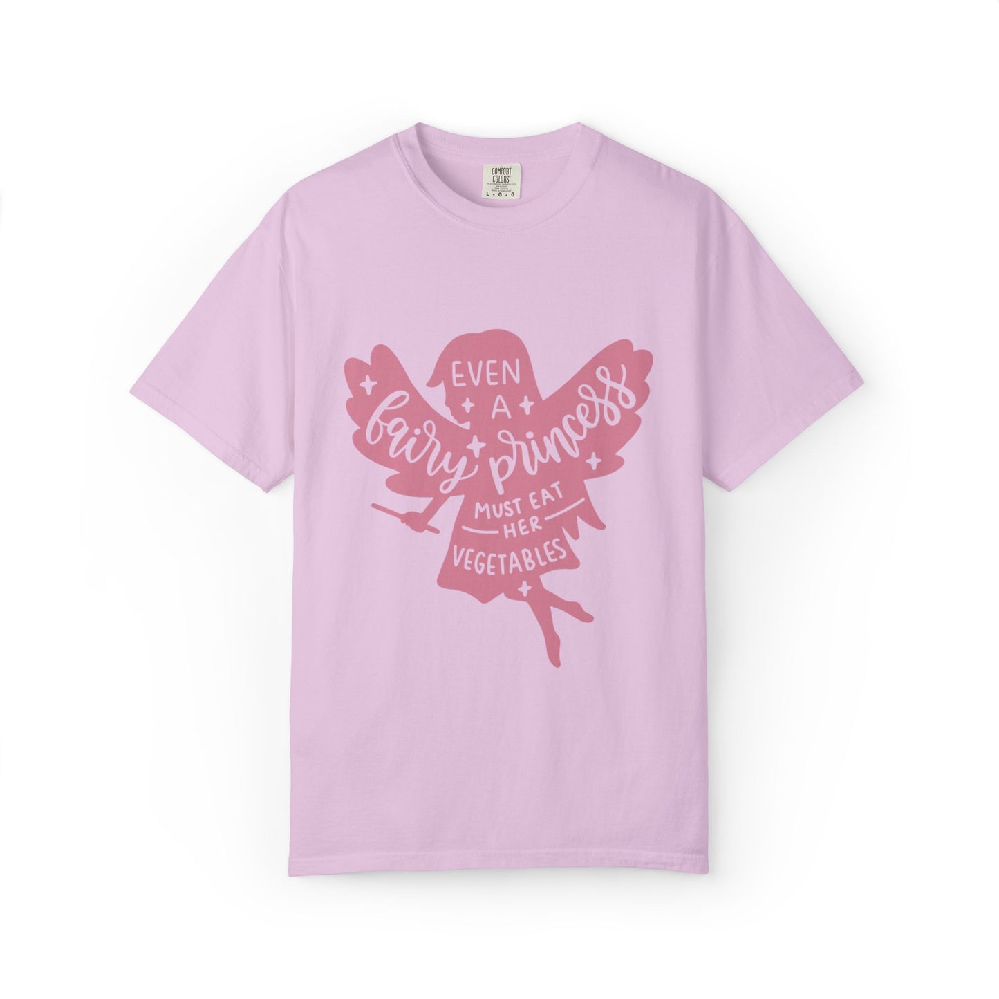 Even A Fairy Princess Must Eat Her Vegetables Parenting Advice Tee Healthy Eating Balanced Diet Unisex Heavy Cotton T-Shirt