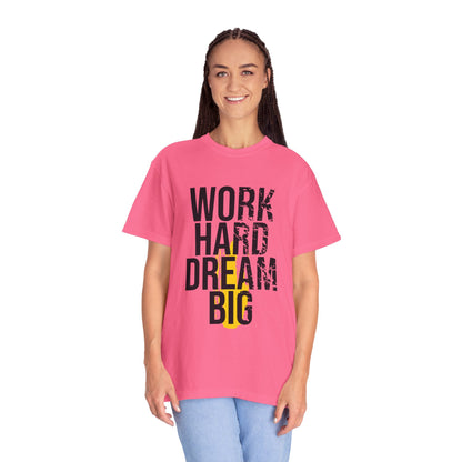 Work Hard Dream Big Creativity Imagination Tee Determination Reach For The Stars Unisex Heavy Cotton T-Shirt