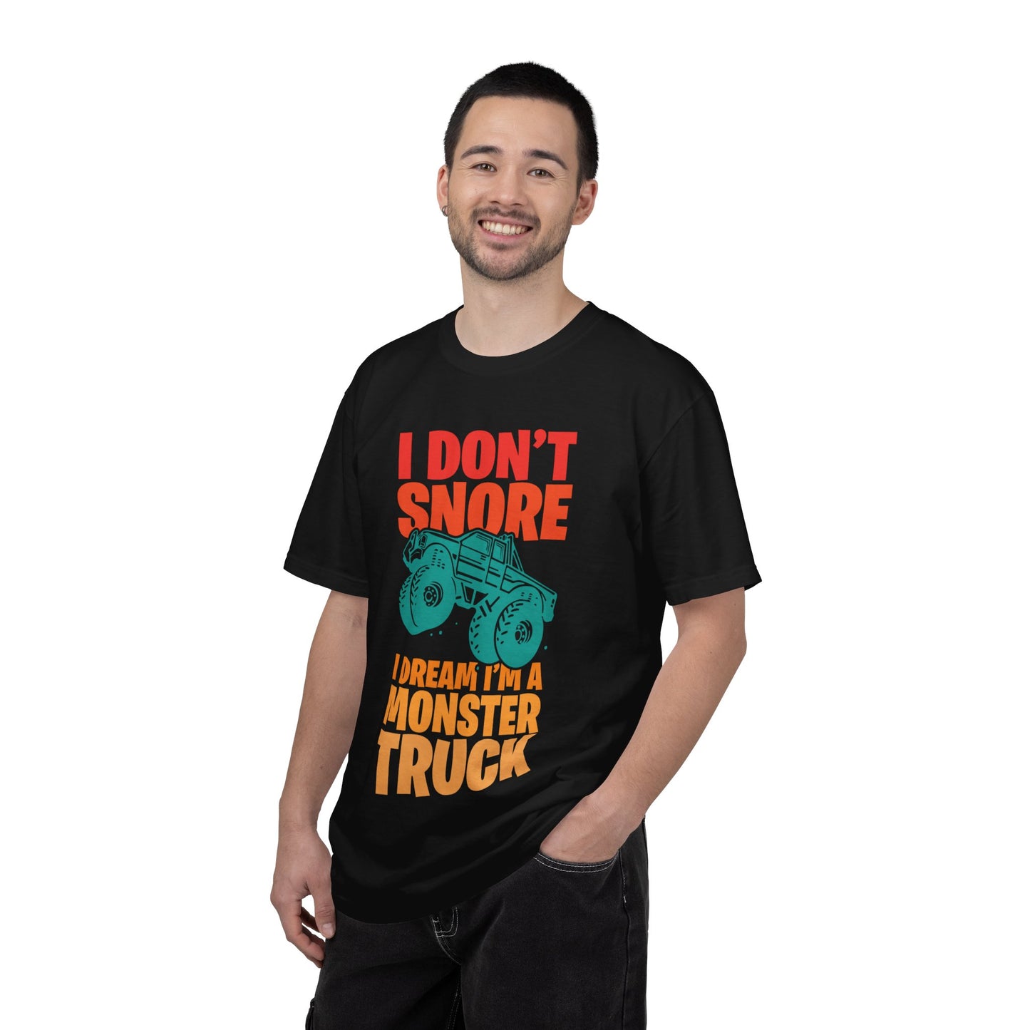 Comic I Don’t Snore I Dream I Am A Monster Truck Heavy-Duty Power Sarcastic Big Wheels Truck Rough & Tough Unisex Heavy Cotton T-Shirt